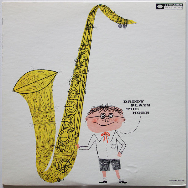 Dexter Gordon - Daddy Plays The Horn (LP, Mono, RE)