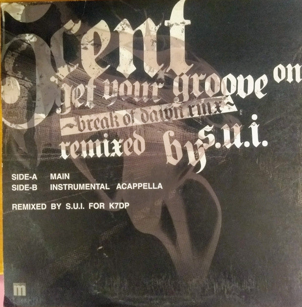 5 Cent - Gotta Get Your Groove On (Break Of Dawn Remix) (12"", Ltd)