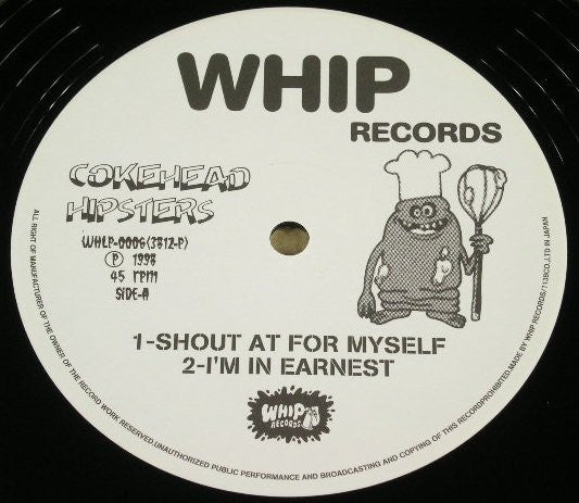 Cokehead Hipsters* - Shout At For Myself! (12"", EP)