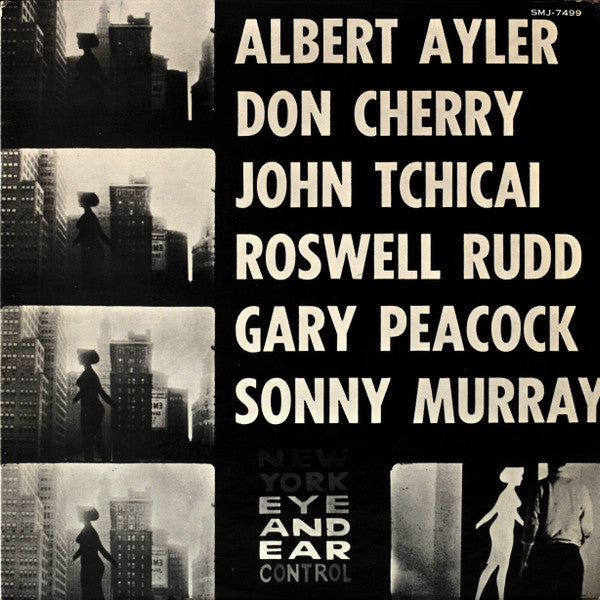 Albert Ayler - New York Eye And Ear Control(LP, Album, RE)