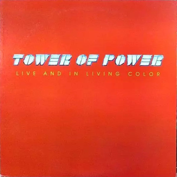 Tower Of Power - Live And In Living Color (LP, Album)
