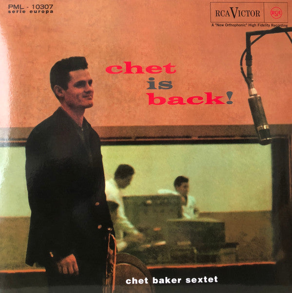 Chet Baker Sextet - Chet Is Back! (LP, Album, Mono, RE, 180)