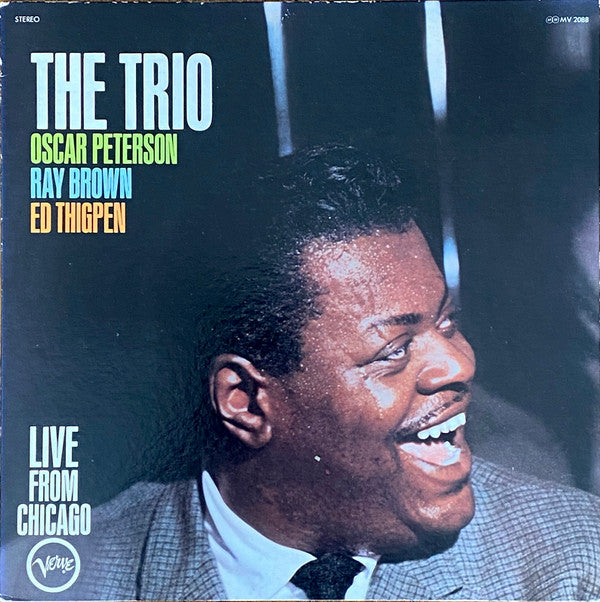 The Oscar Peterson Trio - The Trio : Live From Chicago(LP, Album, R...