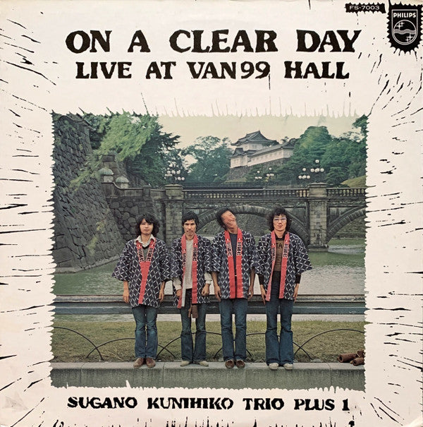 Sugano Kunihiko Trio Plus 1* - On A Clear Day: Live At Van99 Hall (LP)