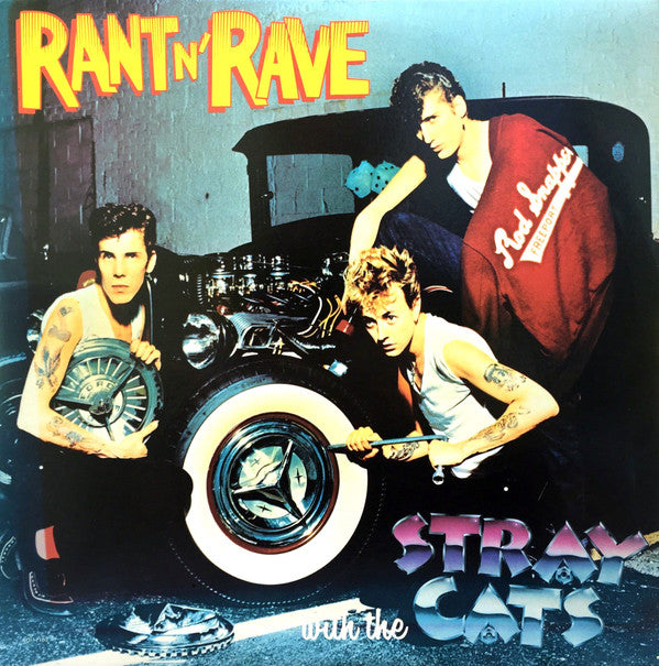 Stray Cats - Rant N' Rave With The Stray Cats (LP, Album, Win)