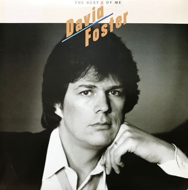 David Foster - The Best Of Me (LP, Album)