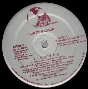 Curtis Gadson - K. I. S. S.  Y. O. U. (12"")