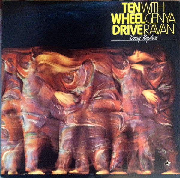 Ten Wheel Drive With Genya Ravan - Brief Replies (LP, Album, Mon)