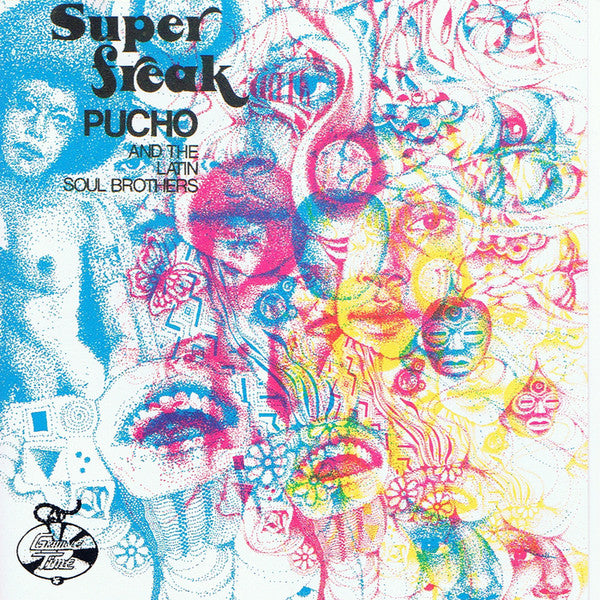 Pucho And The Latin Soul Brothers* - Super Freak (LP, Album, RE)