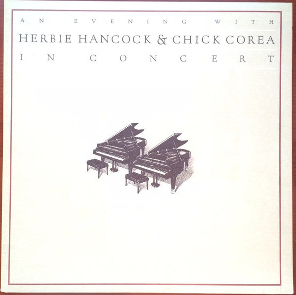 Herbie Hancock - An Evening With Herbie Hancock & Chick Corea In Co...