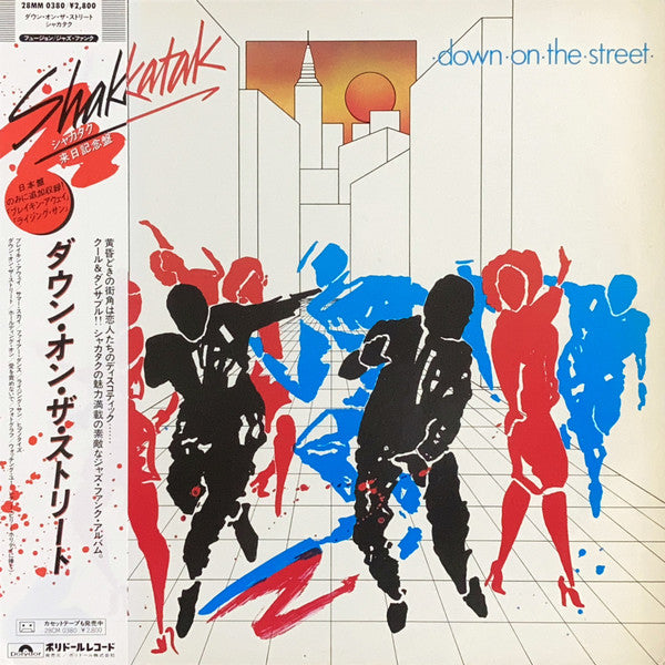 Shakatak - Down On The Street = ダウン・オン・ザ・ストリート(LP, Album, S/Edition)