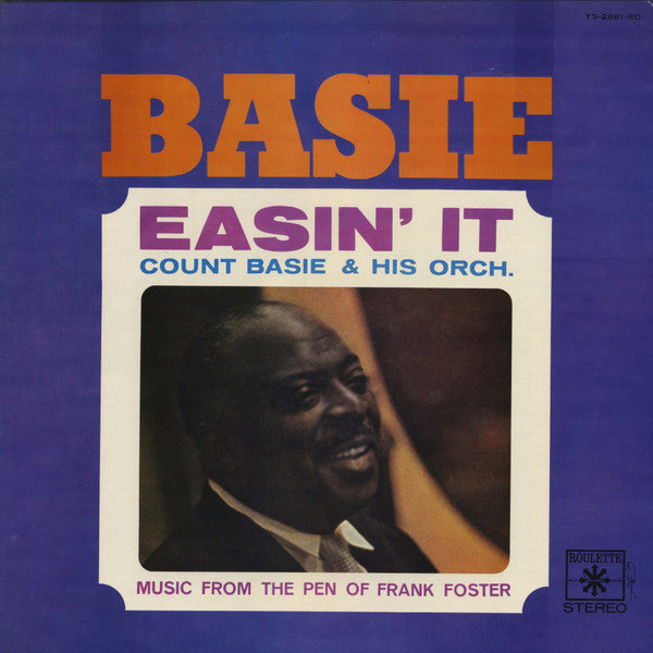 Count Basie Orchestra - Easin' It (Music From The Pen Of Frank Fost...