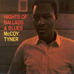McCoy Tyner - Nights Of Ballads And Blues(LP, Album, Ltd, RE, RM, 180)