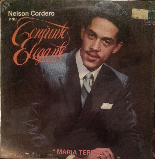 Nelson Cordero Y Su Conjunto Elegante - Maria Teresa (LP)
