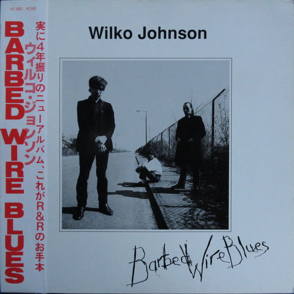 Wilko Johnson - Barbed Wire Blues (LP, Album)