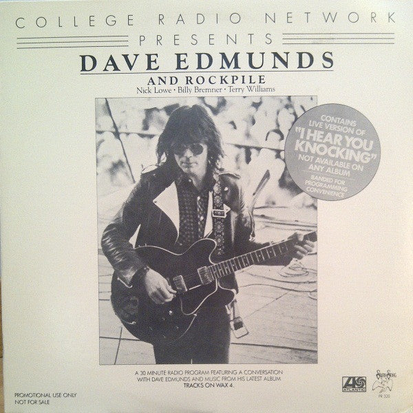 Dave Edmunds - College Radio Network Presents Dave Edmunds And Rock...