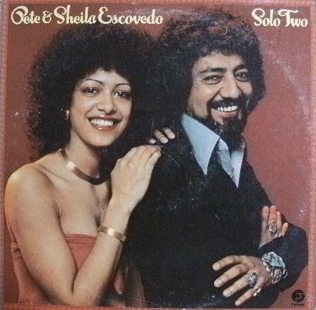 Pete & Sheila Escovedo - Solo Two (LP, Album)