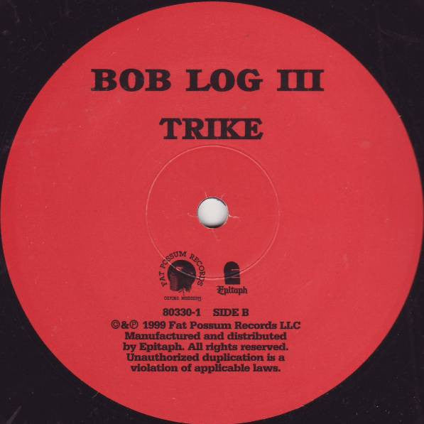 Bob Log III - Trike (LP, Album)