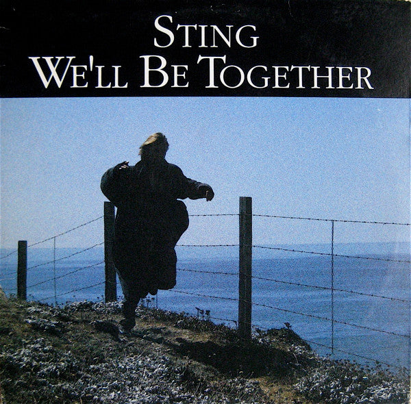 Sting - We'll Be Together (12"")