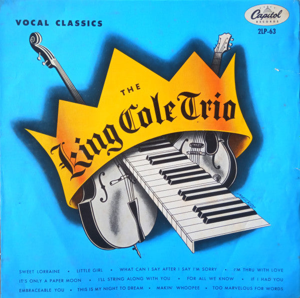 The Nat King Cole Trio - Vocal Classics (LP, Album, Comp, Mono)