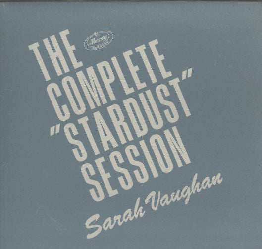 Sarah Vaughan - The Complete ""Stardust"" Sessions(12", S/Sided, Pr...