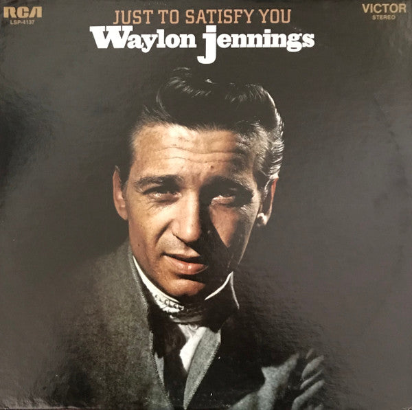 Waylon Jennings - Just To Satisfy You (LP, Album, Ind)