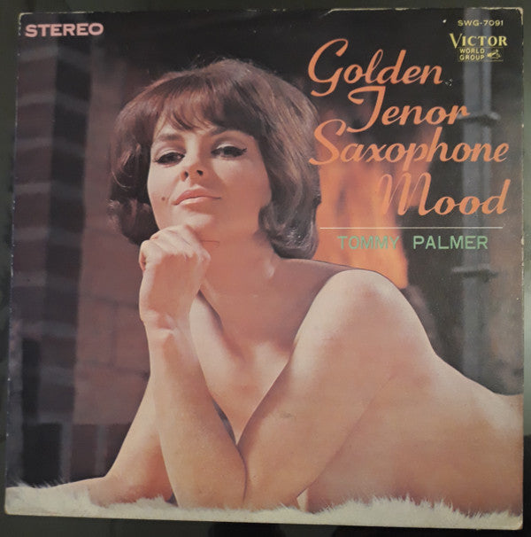 Tommy Palmer (4) - Golden Tenor Saxophone Mood = ゴールデン・ムード・テナー・サックス...