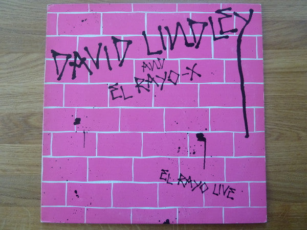 David Lindley And El Rayo-X - El Rayo Live (LP, Album, M/Print)