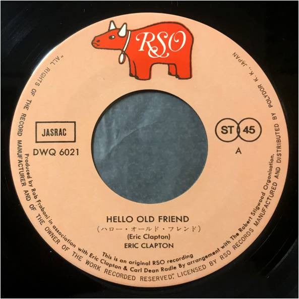 Eric Clapton - Hello Old Friend / All Our Pastimes (7"", Single)