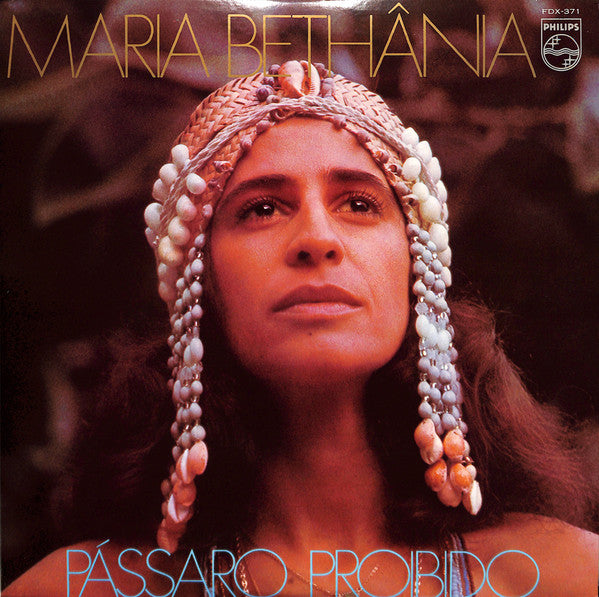 Maria Bethânia - Pássaro Proibido (LP, Album)