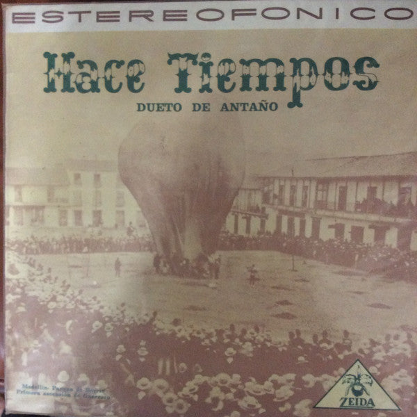 Dueto De Antaño - Hace Tiempos (LP, Album)