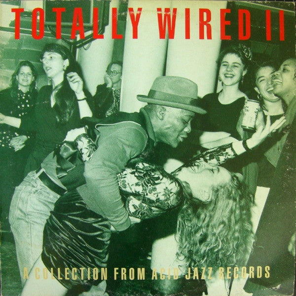 Various - Totally Wired II (LP, Comp)