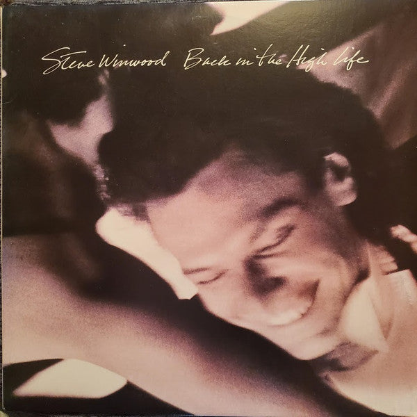 Steve Winwood - Back In The High Life (LP, Album, Club, Spe)