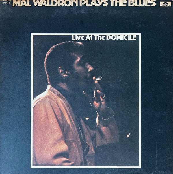 Mal Waldron - Plays The Blues - Live At The Domicile(LP, Album, Pro...