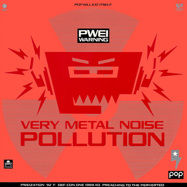 Pop Will Eat Itself - Very Metal Noise Pollution (12"", EP)