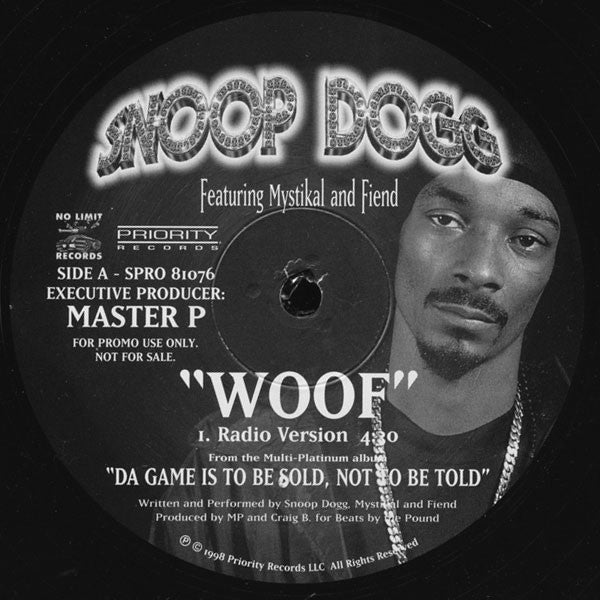 Snoop Dogg Featuring Mystikal And Fiend (2) - Woof (12"", Promo)