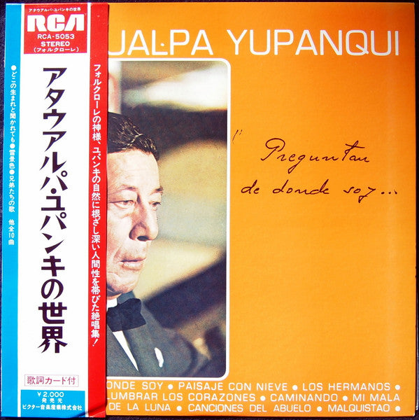 Atahualpa Yupanqui - Preguntan De Donde Soy (LP)