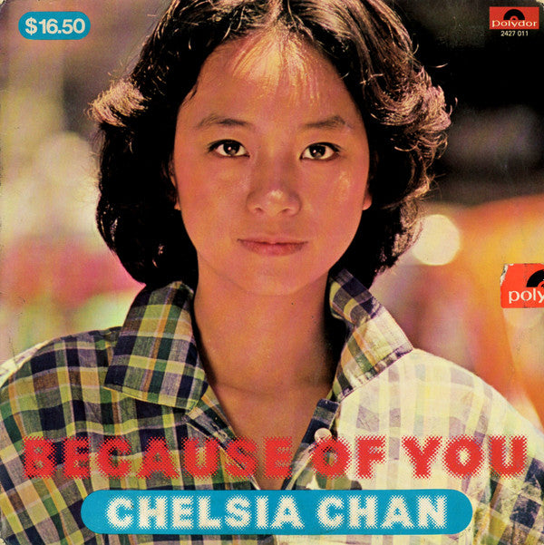 Chelsia Chan - Because Of You (LP, Album)