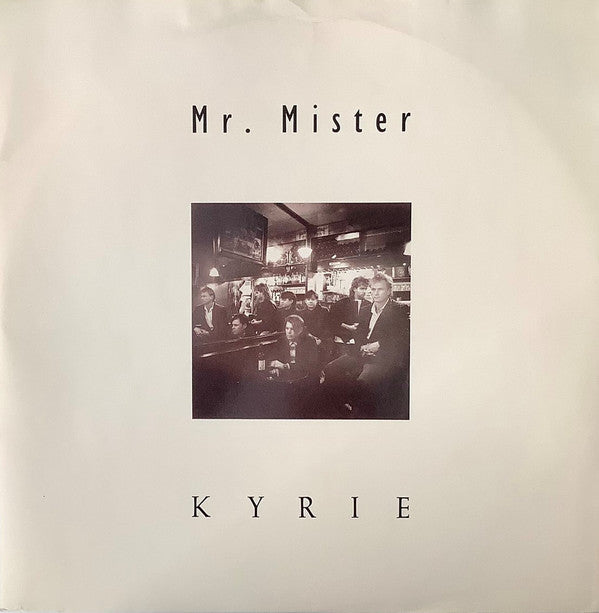 Mr. Mister - Kyrie (12"", Single)