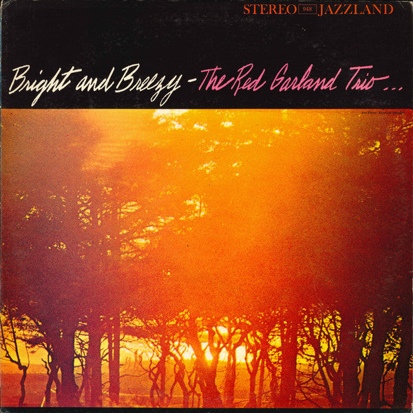 The Red Garland Trio - Bright And Breezy (LP, Album)