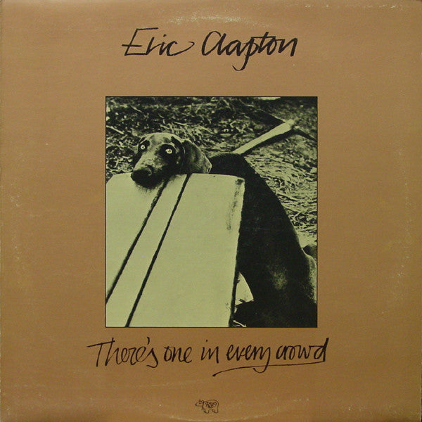 Eric Clapton - There's One In Every Crowd (LP, Album, RI )