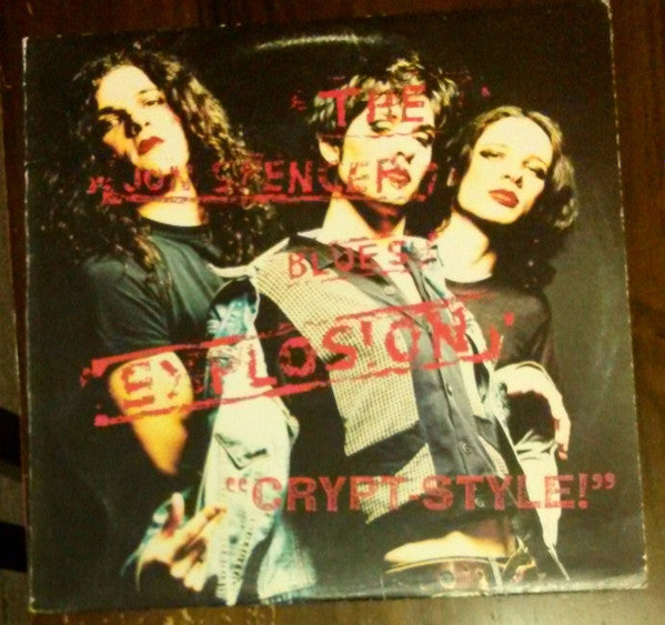 The Jon Spencer Blues Explosion - Crypt-Style! (LP, Album, RE)