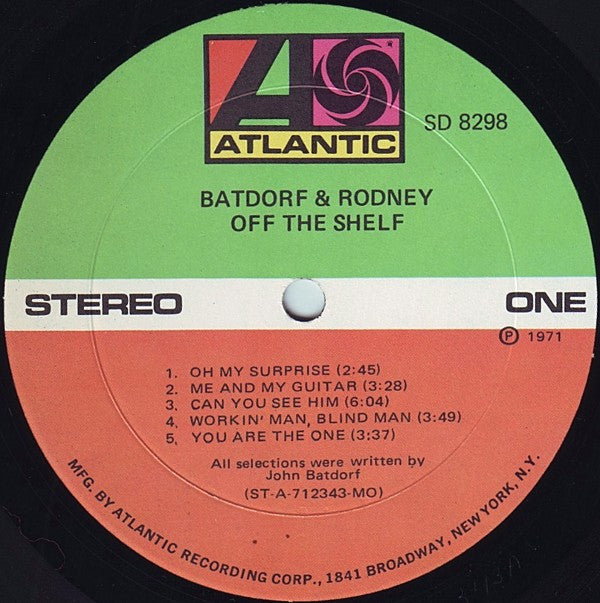 Batdorf & Rodney - Off The Shelf (LP, Album, MO )