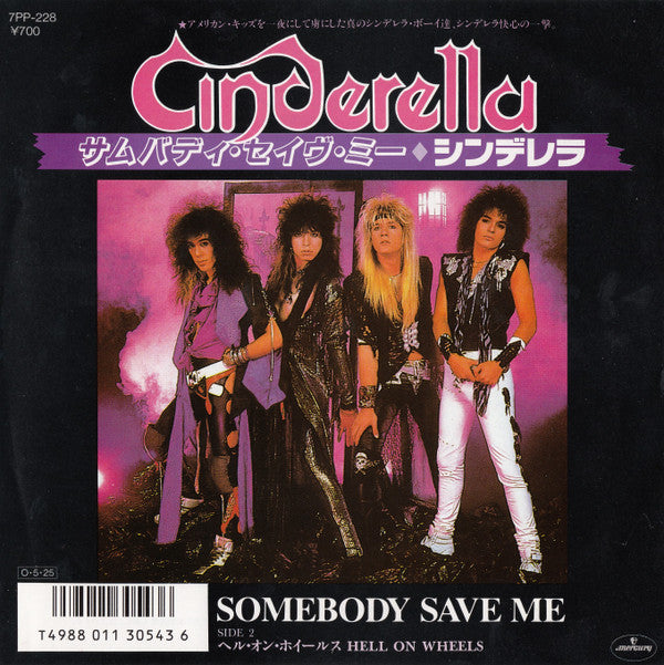 Cinderella (3) - Somebody Save Me (7"")