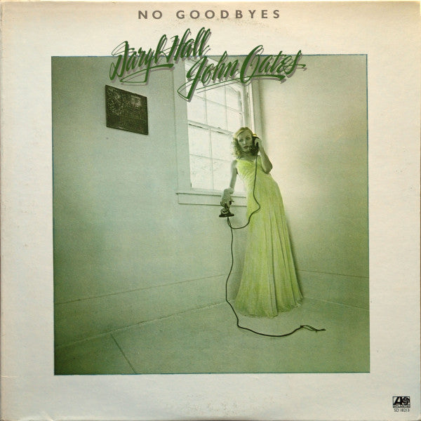 Daryl Hall & John Oates - No Goodbyes (LP, Comp, Mon)