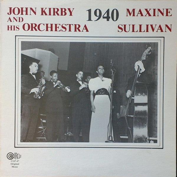 John Kirby And His Orchestra, Maxine Sullivan - 1940 (LP, Mono)