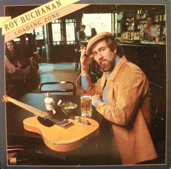 Roy Buchanan - Loading Zone (LP, Album, MO )
