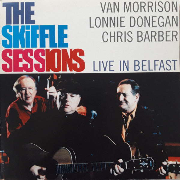 Van Morrison - The Skiffle Sessions (Live In Belfast)(LP, Album)