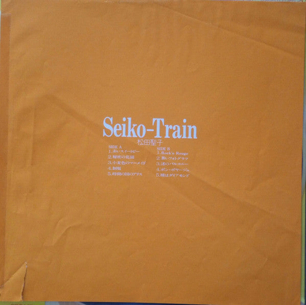 Seiko Matsuda = 松田聖子* - Seiko-Train = 清子トレイン (LP, Comp)