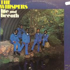 The Whispers - Life And Breath (LP, Album)